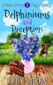[Diana Flowers Floriculture Mysteries 02] • Delphiniums and Deception